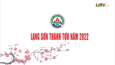 Lạng Sơn thành tựu năm 2022