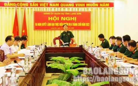 Đảng uỷ Quân sự tỉnh ra Nghị quyết lãnh đạo nhiệm vụ 6 tháng cuối năm 2022