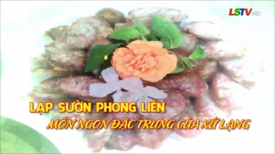 Lạp sườn Phong Liên món ngon đặc trưng Xứ Lạng