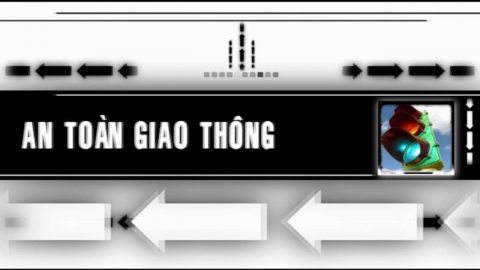 CM An toàn giao thông ngày 17/2/2020