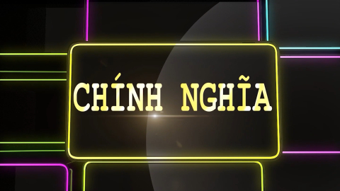 Chính nghĩa - Số 01/2025