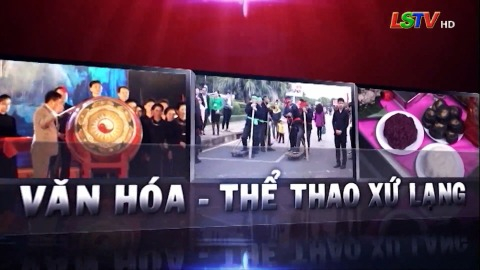 CM Văn hóa thể thao Xứ Lạng ngày 18/05/2025