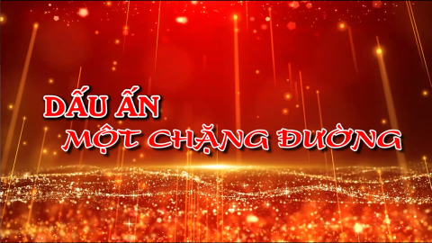 Dấu ấn một chặng đường