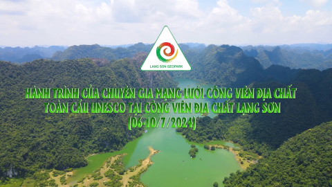 Hành trình của chuyên gia mạng lưới công viên địa chất toàn cầu UNESCO tại công viên địa chất Lạng Sơn