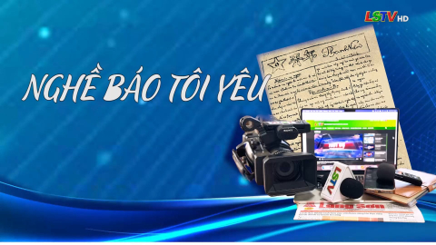 Nghề báo tôi yêu