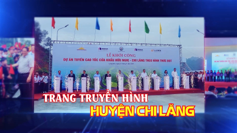 Trang truyền hình Chi Lăng - Số 14/2024