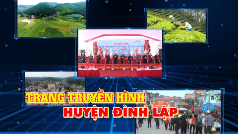 Trang truyền hình Đình Lập - Số 05/2025