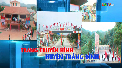 Trang truyền hình Tràng Định - Số 11/2024