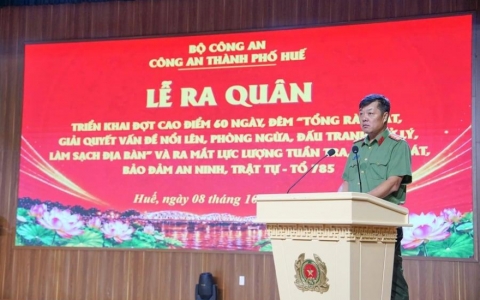 Gi&aacute;m đốc C&ocirc;ng an TP.Huế chỉ đạo tổng r&agrave; so&aacute;t, "l&agrave;m sạch" địa b&agrave;n trong 60 ng&agrave;y đ&ecirc;m