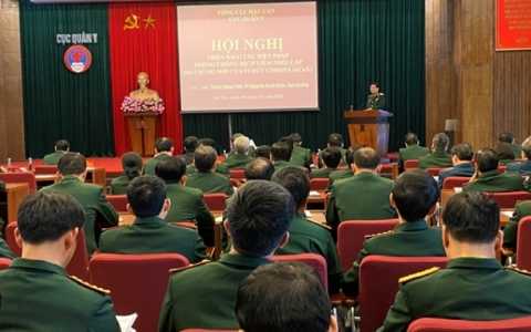 Quân đội triển khai các biện pháp phòng, chống dịch viêm phổi cấp do chủng mới của vi-rút corona