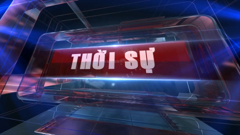 Chương tr&igrave;nh thời sự tổng hợp ng&agrave;y 25/4/2021