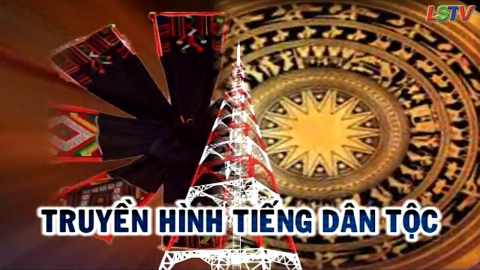 Chương tr&igrave;nh truyền h&igrave;nh tiếng Dao ng&agrave;y 17/8/2020