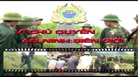 CM V&igrave; chủ quyền an ninh bi&ecirc;n giới ng&agrave;y 17/02/2021