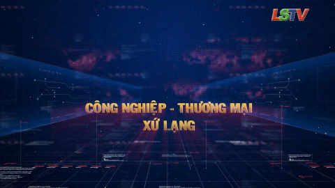 CM Công nghiệp - Thương mại Xứ Lạng ngày 02/11/2020