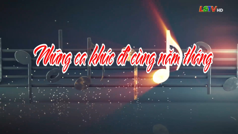 Nhưng ca kh&uacute;c đi c&ugrave;ng năm th&aacute;ng