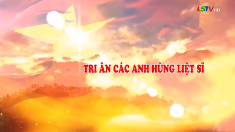 Tri &acirc;n c&aacute;c anh h&ugrave;ng liệt sĩ