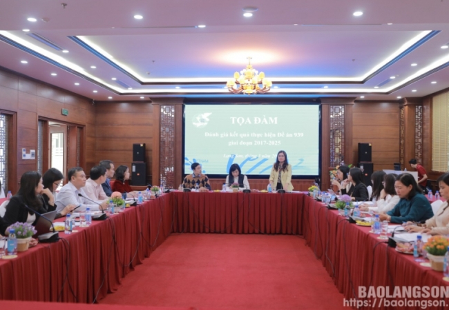 Hội LHPN Việt Nam: Toạ đàm đánh giá kết quả thực hiện Đề án 939 giai đoạn 2017 - 2025 tại tỉnh Lạng Sơn