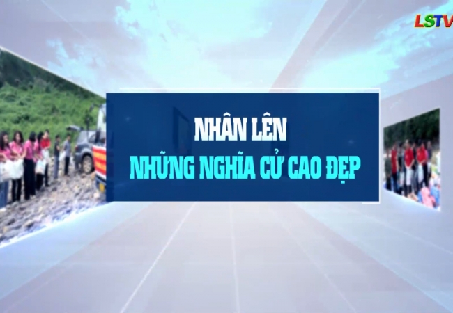 Nhân lên những nghĩa cử cao đẹp